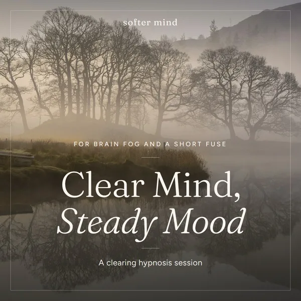 Clear Mind, Steady Mood cover